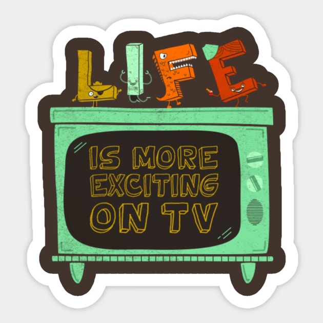 LIFE Is More Exciting On TV Sticker by BeanePod